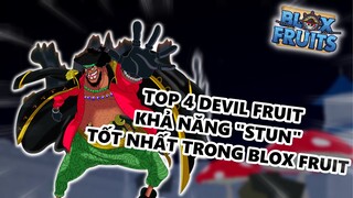 Roblox-Top 4 Devil Fruit Có Khả Năng "STUN" Tốt Nhất Trong Blox Fruit Update 17 (Part-2)