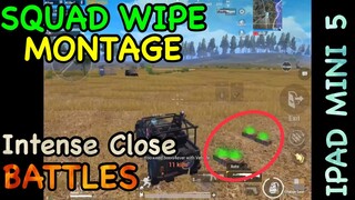 IPAD MINI 5 Squad Wipe Montage Part 1 | Solo vs Squad | PUBG Mobile