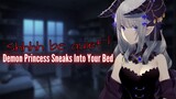 {ASMR Roleplay} Demon Princess Sneaks Into Your Bed {F4A} {Confession}