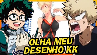 O DESENHO DO DEKU 😍 | Memes de Boku no Hero | Memes em Imagens