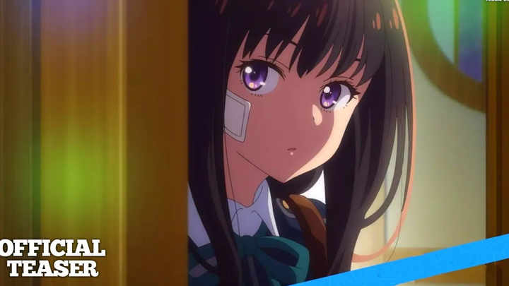 Lycoris Recoil - PV/Teaser (Takina Ver)