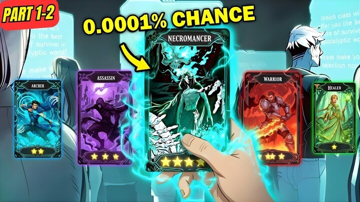 (Part 1-2) Semua Dapat Kelas Biasa… Tapi Dia Mendapat Necromancer 0.0001%!