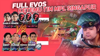 FULL EVOS VS FULL MPL SG AKHIRNYA BISA MEMBELA NAMA INDONESIA MELAWAN SINGAPORE LAPU GOD IS BACK