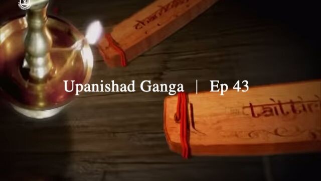 Upanishad Ganga ｜ Ep 43 - Three Personality Traits