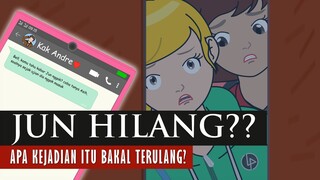 Misteri Hilangnya Jun | Kisah Bella Remaja