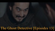 The Ghost Detective Season 01 [Episodes 13] Hindi