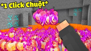 Minecraft, Nhưng Mỗi Click Chuột Cho Đồ Siêu Mạnh