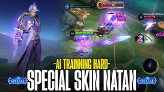 NEW SPECIAL SKIN: NATAN "TEMPORAL VORTEX" FULL GAMEPLAY!! | AI Trainning Hard MLBB