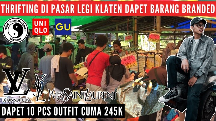 THRIFTING DI PASAR LEGI KLATEN DAPET BARANG BRANDED