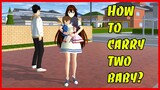 How to carry two baby? || SAKURA School Simulator