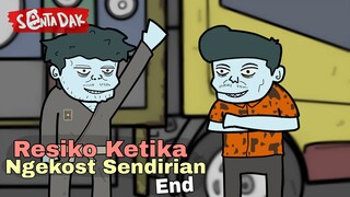Resiko Ketika Ngekost Sendirian Part4 END (Animasi Sentadak)
