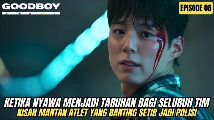 TIM DIHADAPKAN DENGAN PILIHAN YANG SULIT - ALUR CERITA G0OD BOY EPISODE 08 SUB INDO