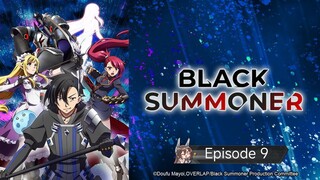 Black Summoner Episode 9