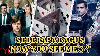 Now You See Me 3 Akan Tayang, Nantikan Pencurian yang Lebih Menegangkan