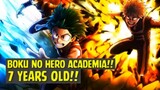 Boku no Hero Academia - 7 Years Old❗❗