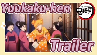 Yuukaku-hen Trailer