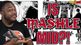 IS MASHLE MID?!