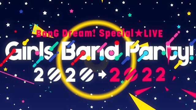 BanG Dream! Special☆LIVE Girls Band Party! 2020→2022