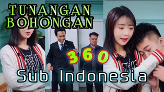 TUNANGAN BOHONGAN Episode 360 Subtitle Indonesia