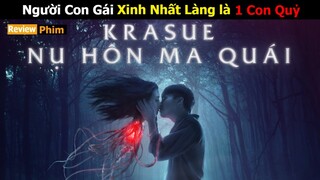 [Review Phim] Chỉ Cần Hôn bạn sẽ biến thành Quỷ | Tóm Tắt Phim Kinh dị Thái Lan | Netflix