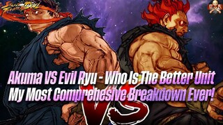 [SF: Duel] - Akuma vs Evil Ryu! Who is the better unit? MOST COMPREHESIVE breakdown I have ever done