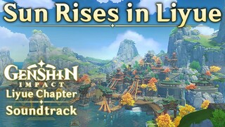 Sun Rises in Liyue | Genshin Impact Original Soundtrack: Liyue Chapter