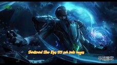 Sub indo Swallowed Star Eps 175