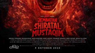 Ringkasan Film Jembatan Shiratal Mustaqim