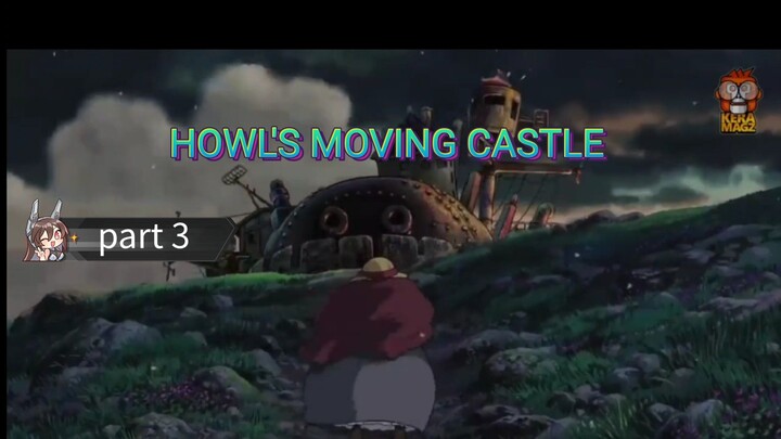 Review Anime Howl's moving Castle #part 3