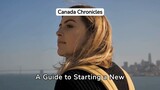 A Guide to Starting a New Life in Canada