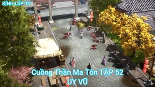 Cuồng Thần Ma Tôn TẬP 52-UY VŨ