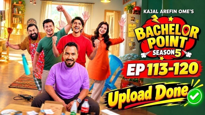 Bachelor Point Season 5 Episode 121-128 | ব্যাচেলর পয়েন্ট সিজন ৫ | New Episodes