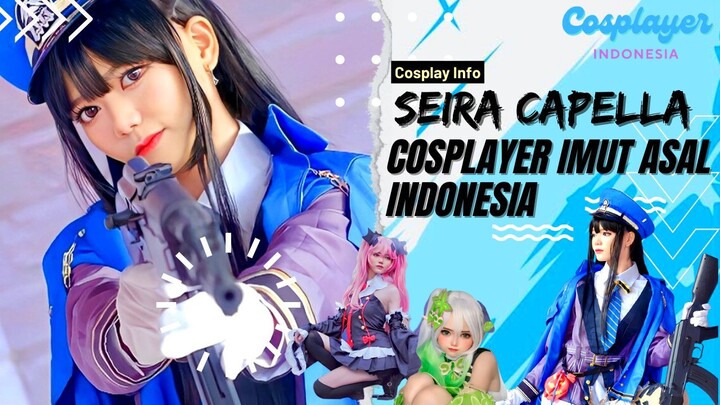 SEIRAA CAPELLA Cosplayer Cantik Dengan Suara Lucunya Yang Khas 😍 Fans Siapanih??