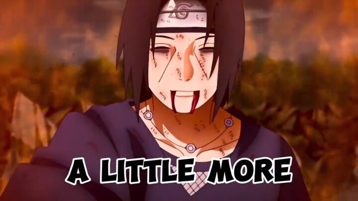 A million years ago. Uchiha Itachi.