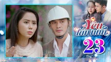 YÊU LẦN NỮA TẬP 23 | Phim Truyền Hình Việt Nam | Phim Bộ Việt Nam Mới Nhất 2025 | Phim Hay THVL