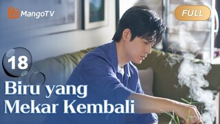 INDO SUB《Bersamamu》EP18 Sedang tayang❤️‍🔥drama Tiongkok terbaru 2024