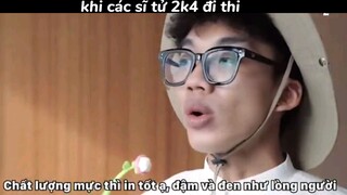 khi các sĩ tử 2k4 đi thi #haihuoc