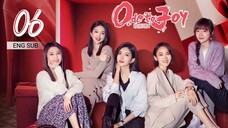 🇨🇳 Ode To Joy 4 (2023) | Episode 6 | Eng Sub | (欢乐颂4 第06集 )