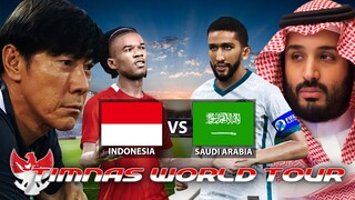 INDONESIA VS SAUDI ARABIA | AYO KITA MULAI TIMNAS WORLD TOUR 2022 MELAWAN NEGARA DAN KLUB DUNIA !!