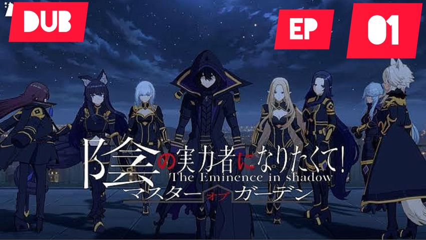The Eminence in Shadow Anime Complete Season 1 ENGLISH DUBEED