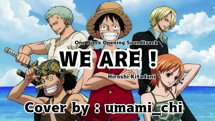 OST ONE PIECE [UMAMI_CHI] WE ARE ! - Hiroshi KIitadani (SHORT COVER)