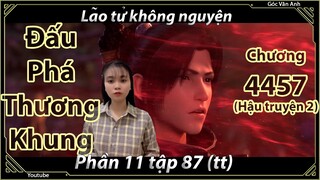 [Dịch Chuẩn] Đấu Phá Thương Khung hậu truyện 2 - chương 4457 | Góc Vân Anh