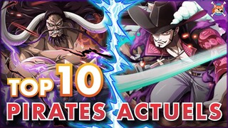 LES 10 PLUS PUISSANTS PIRATES DE LA GÉNÉRATION ACTUELLE ! 💪 ( De Shanks à Kaido ! ) - One Piece TOP