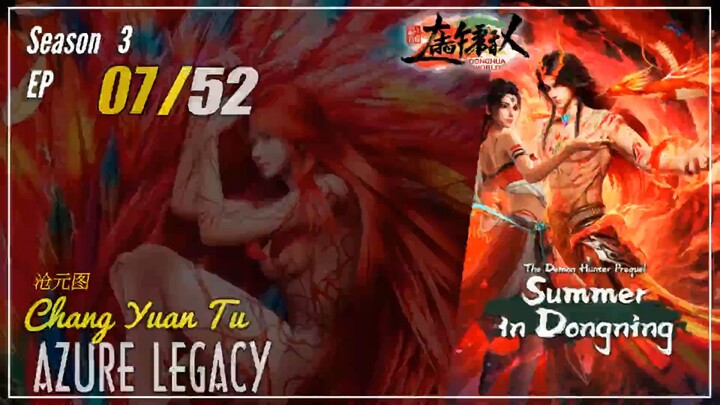 Azure Legacy  Season 3 EP 7 (73) 沧元图 Chang Yuan Tu | Donghua - 1080P  - CC English