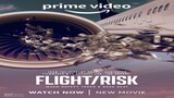 Flight_Risk (2022)