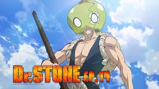 Dr.Stone ดร.สโตน เจ้าแห่งวิทยาศาสตร์กู้คืนอารยธรรมโลก ตอนที่ 14 พากย์ไทย