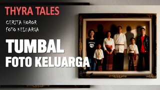 Hati-Hati, Foto Keluarga Kamu Kaya Gini Juga??? | Storytell Thyra Tales