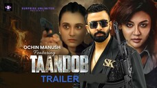 Taandob Trailer _ Shakib Khan _ Jaya Ahsan _ Sabila Nur _ Raihan Rafi _ Eid Ul Adha 2025