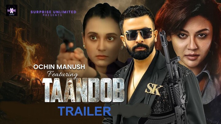 Taandob Trailer _ Shakib Khan _ Jaya Ahsan _ Sabila Nur _ Raihan Rafi _ Eid Ul Adha 2025