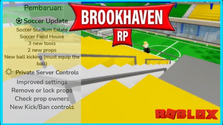 UPDATE BROOKHAVEN 🏡 RP SOCCER UPDATE PART 2 | ROBLOX INDONESIA
